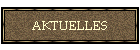 AKTUELLES