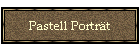 Pastell Portrt